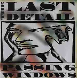 The Last Detail - Passing Windows