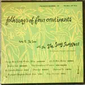 Pete Seeger With The Song Swappers - Folksongs Of Four Continents