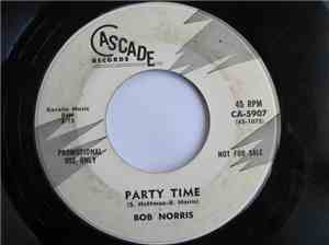 Bob Norris  - Party Time  It's Not Easy To Say